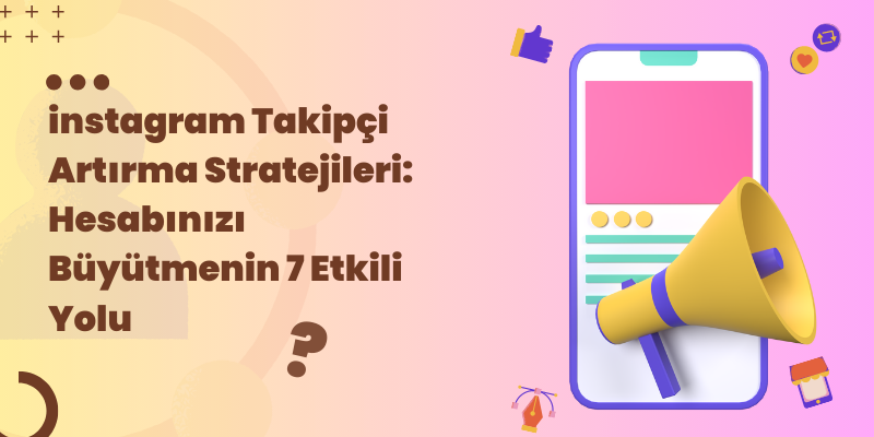 Trendyolda Mağaza Tasarımının SEO ve Müşteri Deneyimine Etkisi